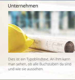 Unternehmen Dies ist ein Typoblindtext. An ihm kann man sehen, ob alle Buchstaben da sind und wie sie aussehen.