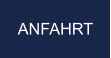 ANFAHRT